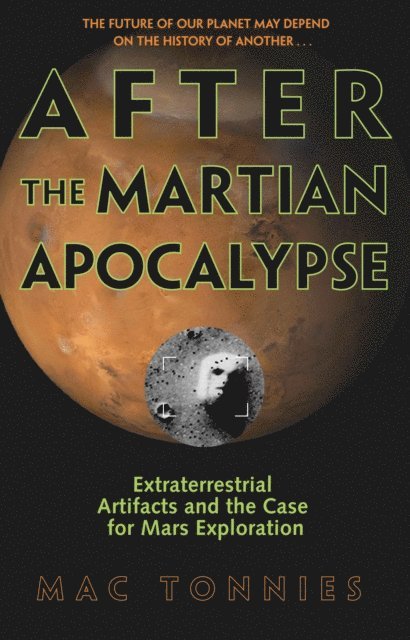 Mac Tonnies - After the Martian Apocalypse, E-bok