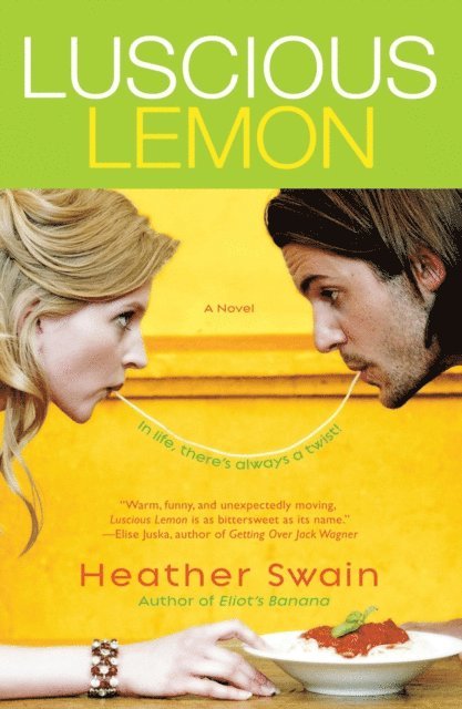 Heather Swain - Luscious Lemon, E-bok