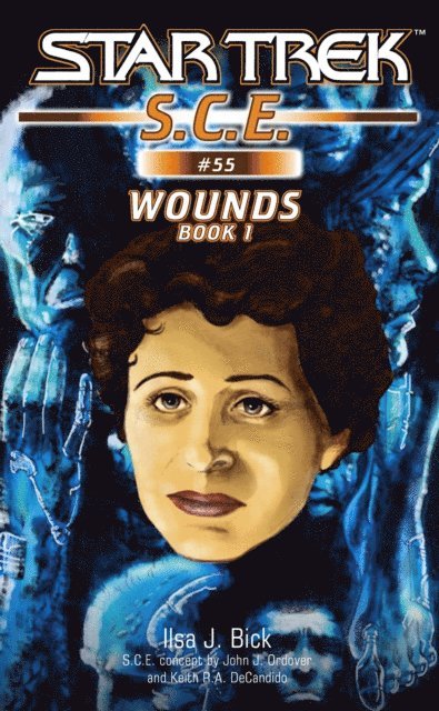 Ilsa J. Bick - Star Trek: Wounds, Book 1, E-bok