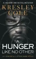 A Hunger Like No Other