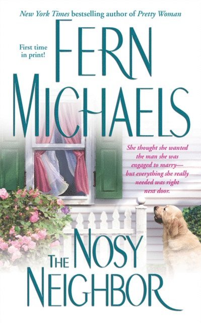Fern Michaels - Nosy Neighbor, E-bok
