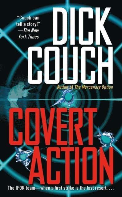 Dick Couch - Covert Action, E-bok