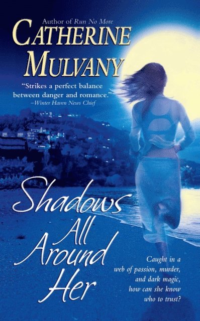 Catherine Mulvany - Shadows All Around Her, E-bok