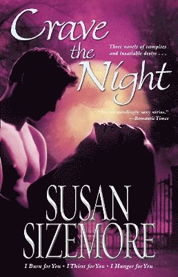 Susan Sizemore - Crave the Night, Häftad