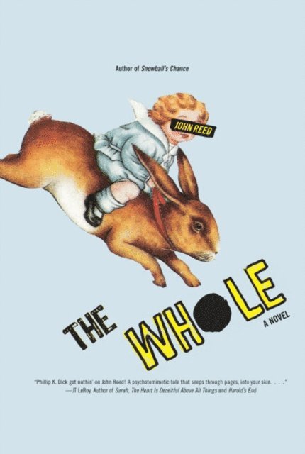 John Reed - Whole, E-bok