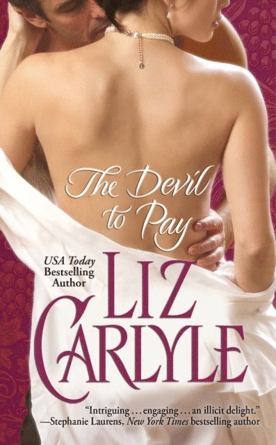 Liz Carlyle - Devil to Pay, E-bok