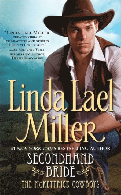 Linda Lael Miller - Secondhand Bride, E-bok
