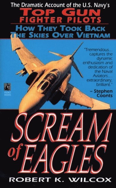 Robert K. Wilcox - Scream of Eagles, E-bok
