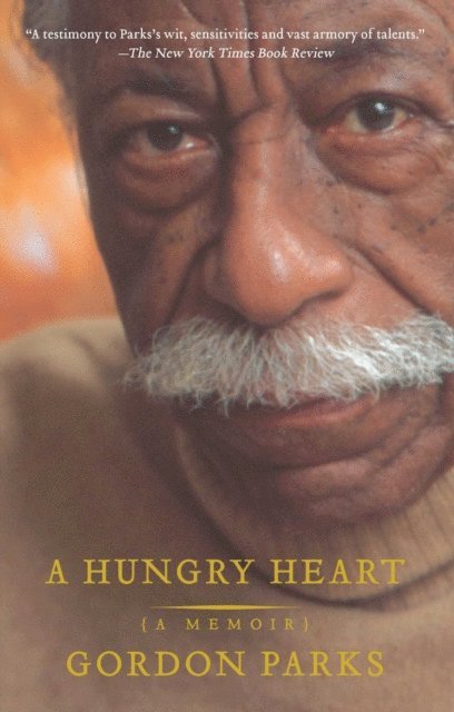 Gordon Parks - Hungry Heart, E-bok