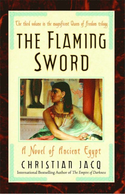 Christian Jacq - Flaming Sword, E-bok