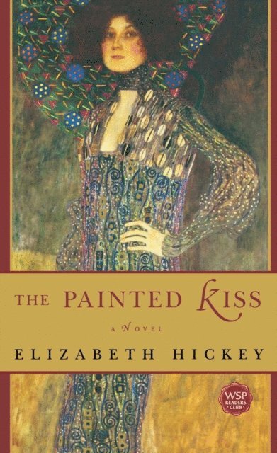 Elizabeth Hickey - Painted Kiss, E-bok