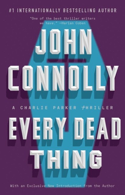 John Connolly - Every Dead Thing, E-bok