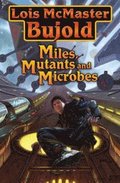 Miles, Mutants & Microbes