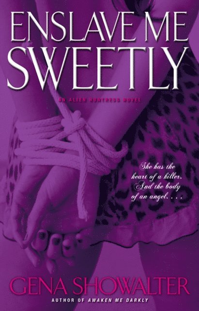 Gena Showalter - Enslave Me Sweetly, E-bok