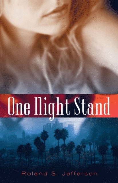 Roland S. Jefferson - One Night Stand, E-bok