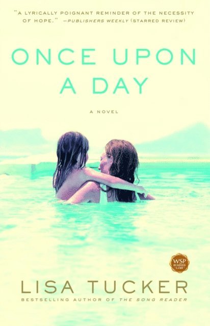 Lisa Tucker - Once Upon a Day, E-bok