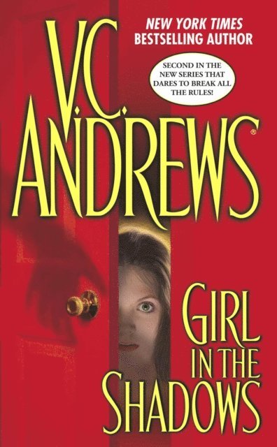 V.C. Andrews - Girl in the Shadows, E-bok