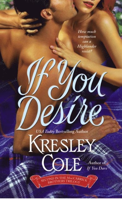 Kresley Cole - If You Desire, E-bok