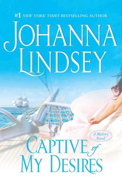 Johanna Lindsey - Captive of My Desires, E-bok