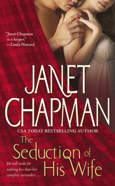 Janet Chapman - Seduction of His Wife, E-bok