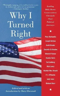 Mary Eberstadt - Why I Turned Right, Häftad. Tillgänglighet: Lägg i varukorg