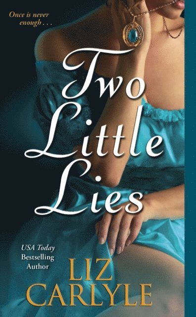 Liz Carlyle - Two Little Lies, E-bok