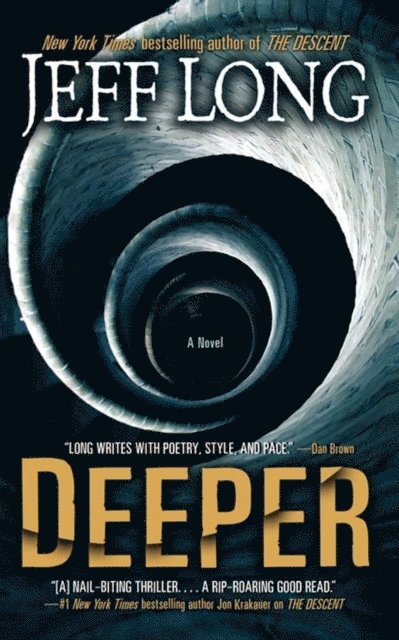 Jeff Long - Deeper, E-bok