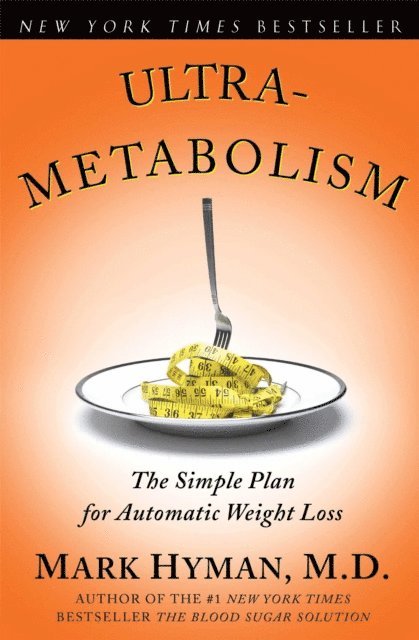 Mark Hyman - Ultrametabolism, E-bok