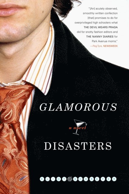 Eliot Schrefer - Glamorous Disasters, E-bok