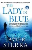 Javier Sierra - The Lady in Blue, Häftad