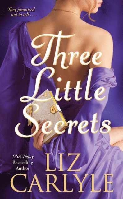 Liz Carlyle - Three Little Secrets, E-bok