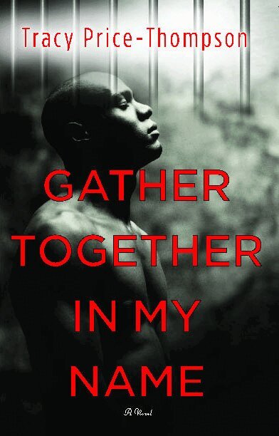 Tracy Price-Thompson - Gather Together in My Name, Häftad. Tillgänglighet: Lägg i varukorg