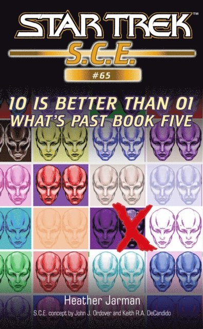 Heather Jarman - Star Trek: 10 is Better Than 01, E-bok