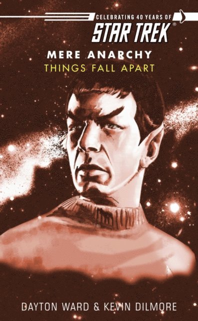 Kevin Dilmore, Dayton Ward - Star Trek: Things Fall Apart, E-bok