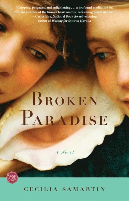 Cecilia Samartin - Broken Paradise, E-bok