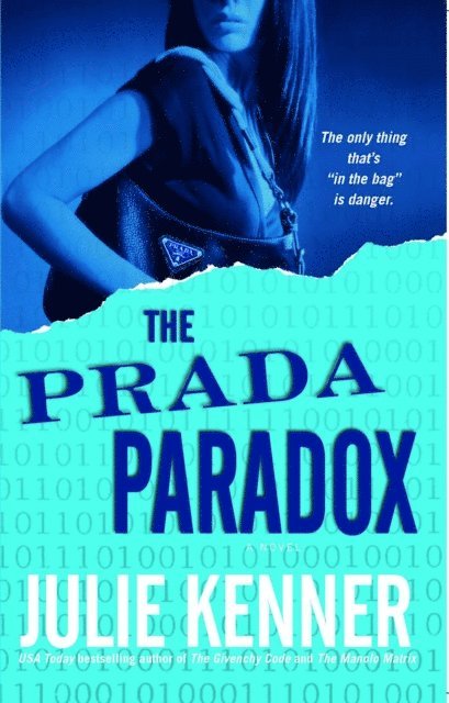 Julie Kenner - Prada Paradox, E-bok