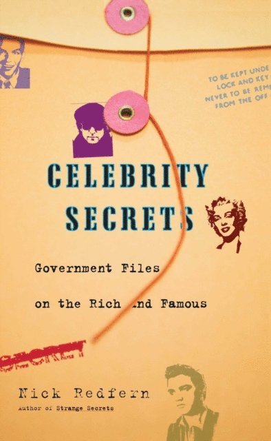 Nick Redfern - Celebrity Secrets, E-bok