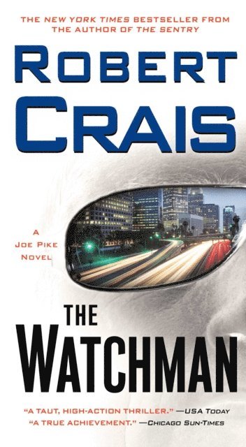 Robert Crais - Watchman, E-bok