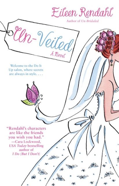 Eileen Rendahl - Un-Veiled, E-bok