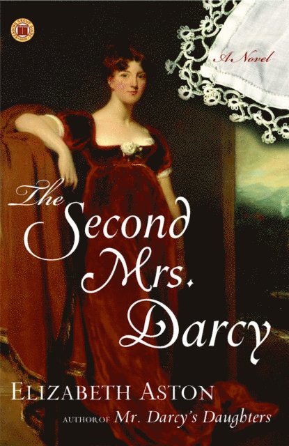 Elizabeth Aston - Second Mrs. Darcy, E-bok. Tillgänglighet: Lägg i varukorg