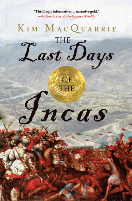 Kim MacQuarrie - Last Days of the Incas, E-bok