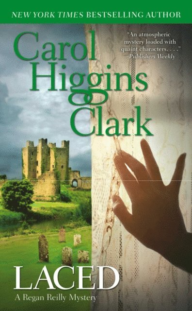 Carol Higgins Clark - Laced, E-bok
