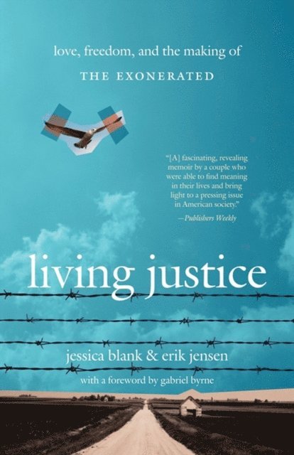Erik Jensen, Jessica Blank - Living Justice, E-bok