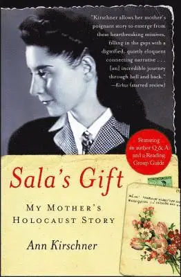 Ann Kirschner - Sala's Gift: My Mother's Holocaust Story, Häftad. Tillgänglighet: Lägg i varukorg