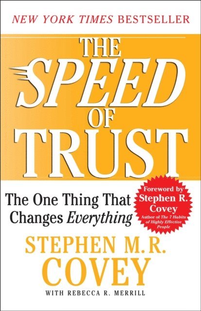 Stephen M.R. Covey - SPEED of Trust, E-bok