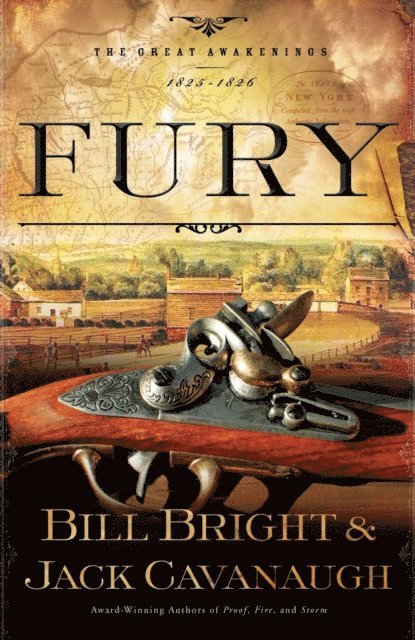 Jack Cavanaugh, Bill Bright - Fury, E-bok