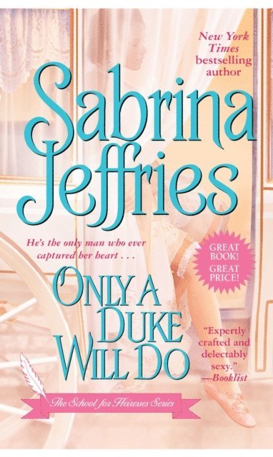 Sabrina Jeffries - Only a Duke Will Do, E-bok