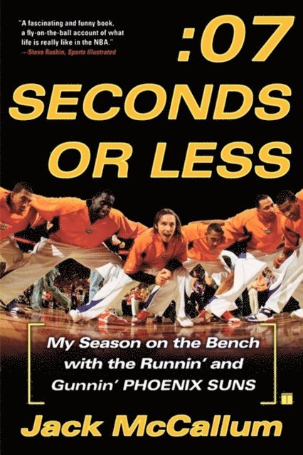 Jack McCallum - Seven Seconds or Less, E-bok
