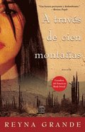 traves de cien montanas (Across a Hundred Mountains)