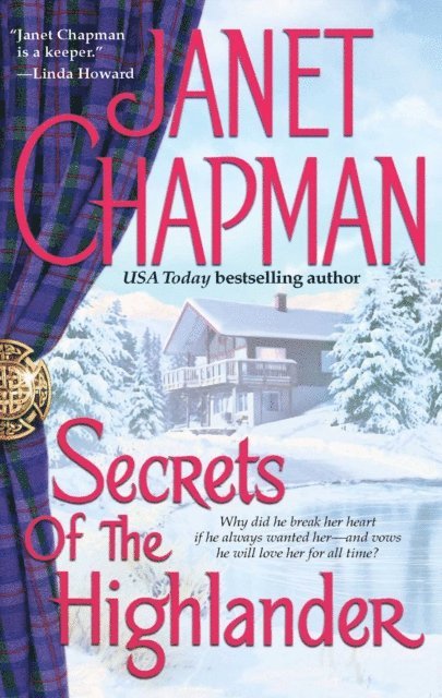 Janet Chapman - Secrets of the Highlander, E-bok